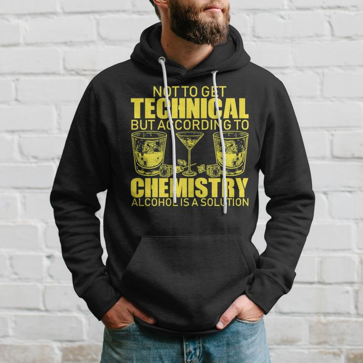 According To Chemistry Alcohol Is A Solution FunnyHoodie Gifts for Him