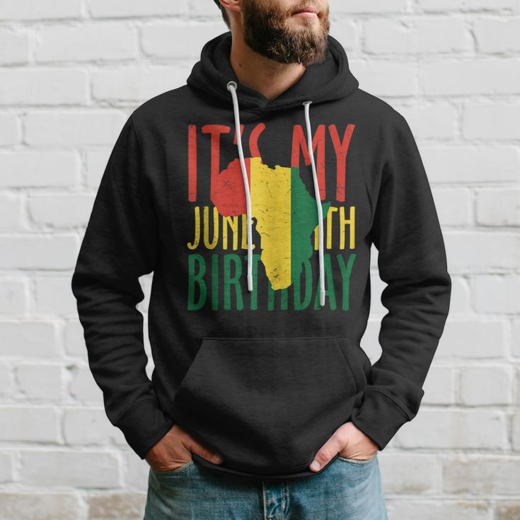 African Black History Africa Its My Junenth Birthday Hoodie Gifts for Him