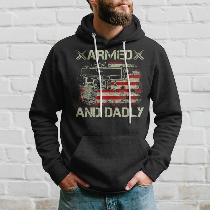 Armed And Dadly Funny Deadly Father Gift For Fathers Day Hoodie Gifts for Him