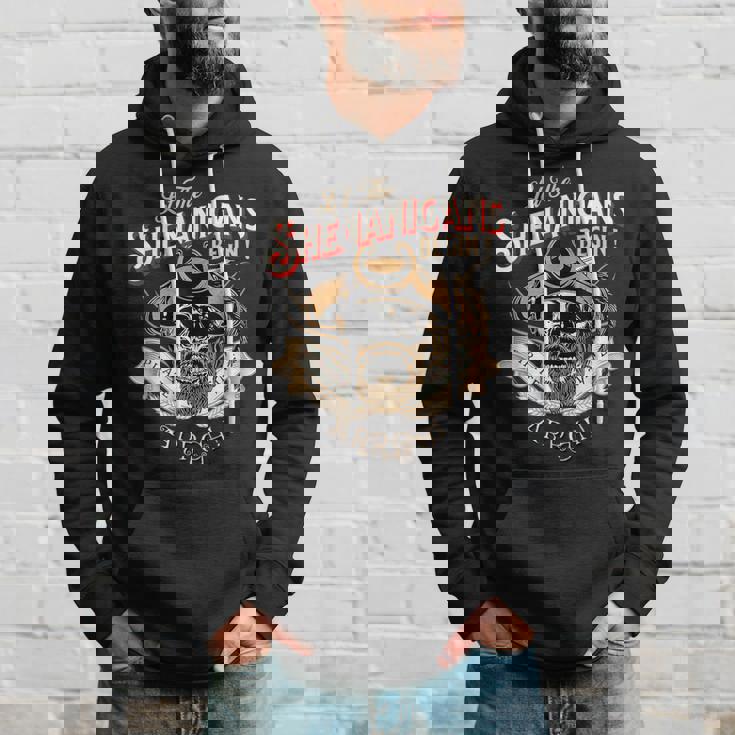 Arrgh Pirate Time Let The Shenanigans Begin Pirate Hoodie Gifts for Him