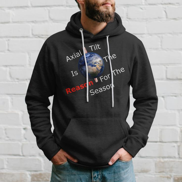 Axial Tilt Is The Reason For The Season Atheist Christmas Hoodie Gifts for Him