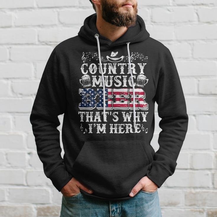 Beer Funny Beer Lover Country Music And Beer Thats Why Im Here Hoodie Gifts for Him