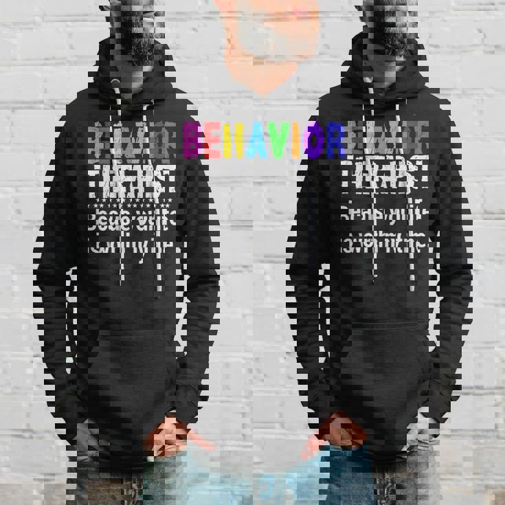 Behavioral Therapist Worth My Time Rbt Analyst Behavior Tech Hoodie Gifts for Him