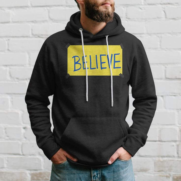 Believe Sign Funny Believe Funny Gifts Hoodie Gifts for Him