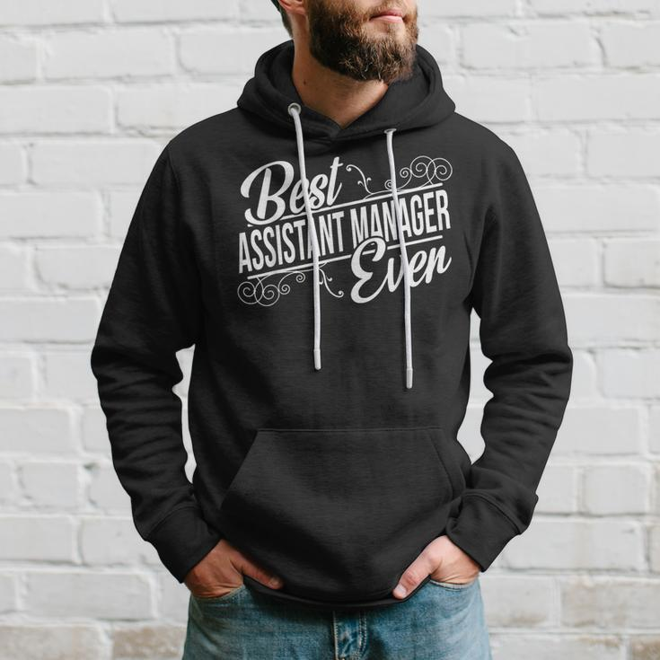 Best Assistant Manager Ever Birthday Hoodie Gifts for Him