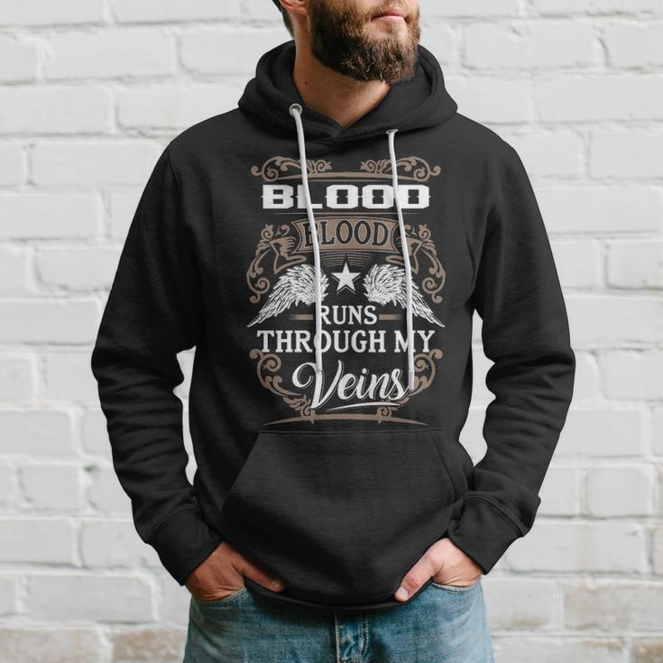 Blood Name Gift Blood Blood Runs Through My Veins Hoodie Gifts for Him