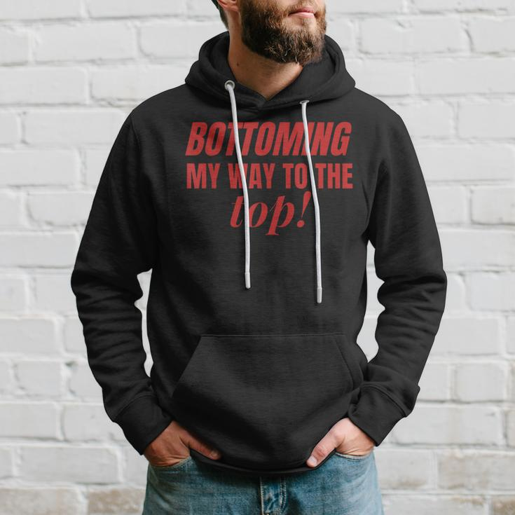 Bottoming My Way To The Top Funny Lgbtq Gay Pride Hoodie Gifts for Him