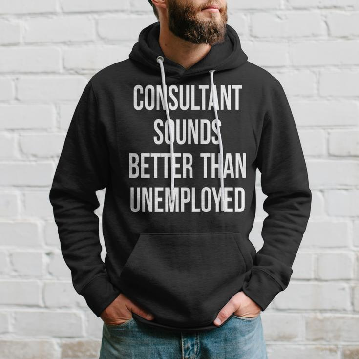 Consultant Unemployed Job Seeker Welfare Cute Hoodie Gifts for Him