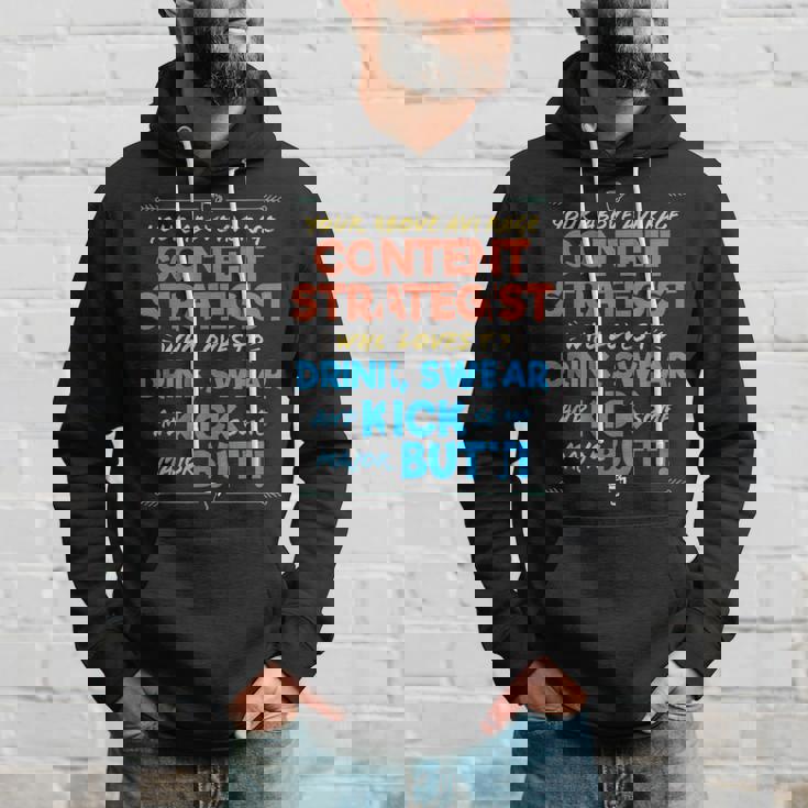 Content Strategist Job Drink & Swear Humor Joke Hoodie Gifts for Him