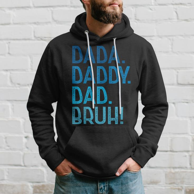 Dada Daddy Dad Bruh For Dad Men Funny Fathers Day Hoodie Gifts for Him