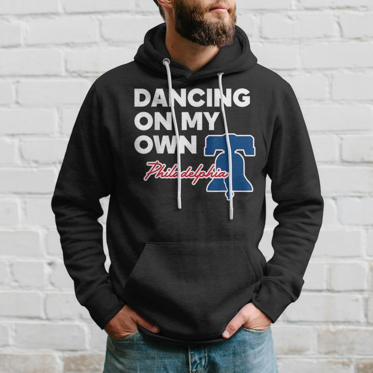 Dancing On My Own Philadelphia Philly Funny Saying Dancing Funny Gifts Hoodie Gifts for Him