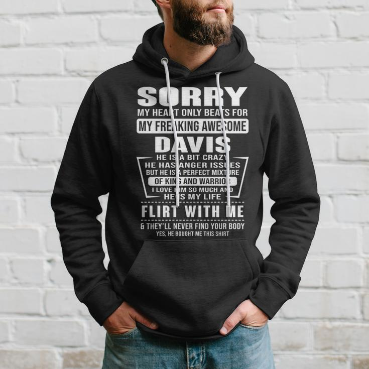 Davis Name Gift Sorry My Heartly Beats For Davis Hoodie Gifts for Him