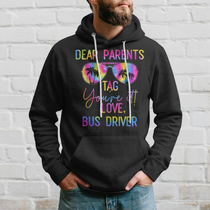 Dear Parents Tag It Last Day Of School Bus Driver Tie Dye Hoodie Gifts for Him