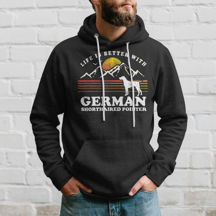 Dog German Shorthaired Life Better German Shorthaired Pointer Vintage Dog Mom Dad Hoodie Gifts for Him