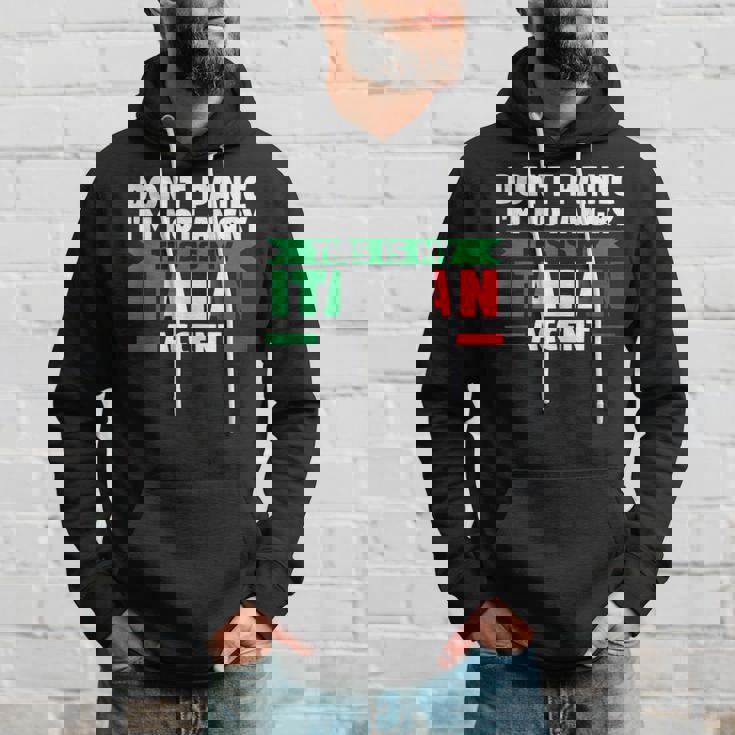 Dont Panic Im Not Angry Italian Accent Italian Italy Italy Hoodie Gifts for Him
