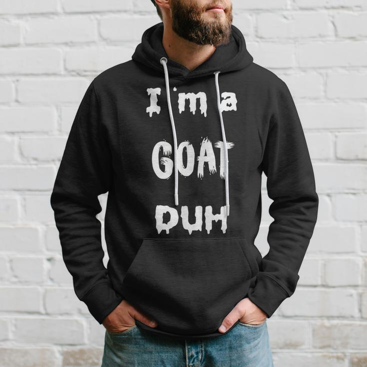 Easy I Am Goat Duh Scary Last Minute Costumes Hoodie Gifts for Him