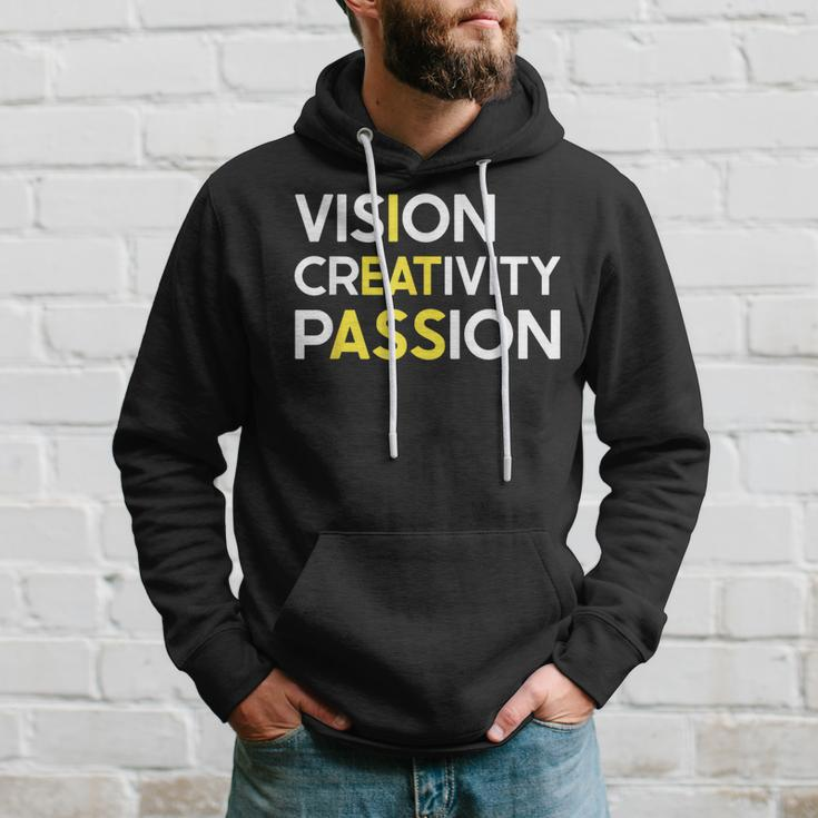I Eat Ass Vision Creativity Passion Secret Message Hoodie Gifts for Him