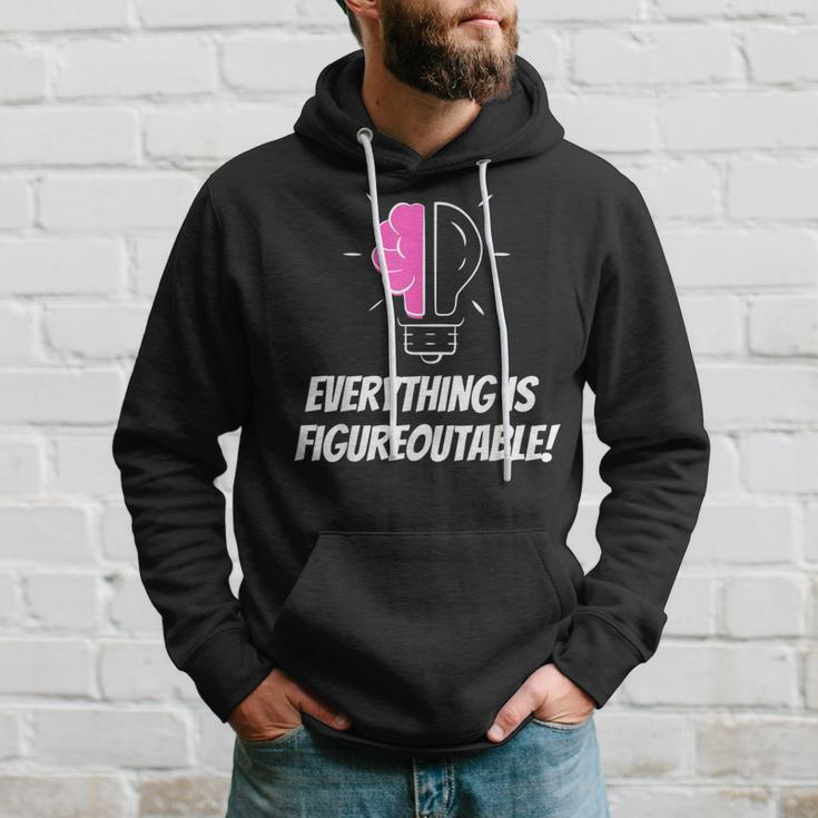 Everything Is Figureoutable Positivity Motivational Quote Hoodie Gifts for Him