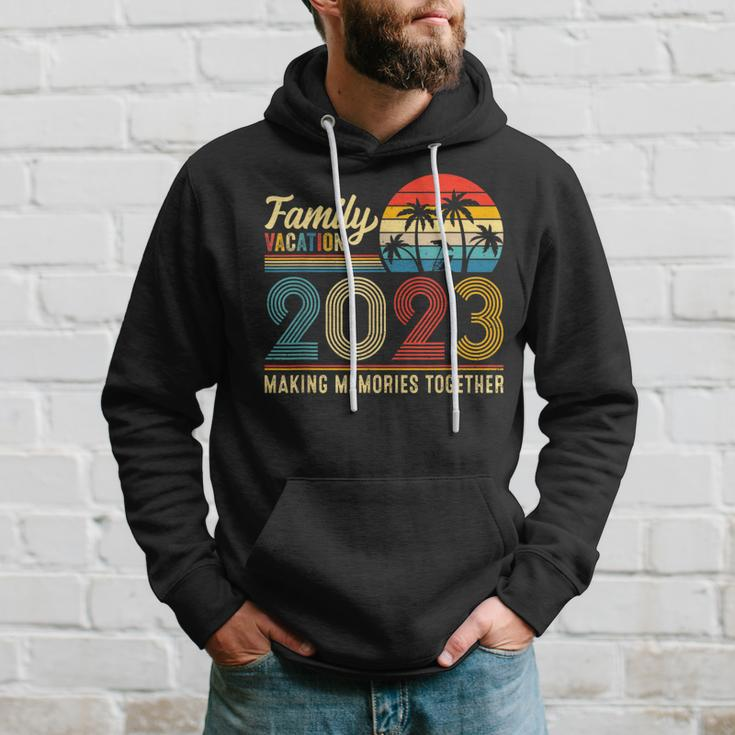Family Vacation 2023 Making Memories Together Summer Family Family Vacation Funny Designs Funny Gifts Hoodie Gifts for Him