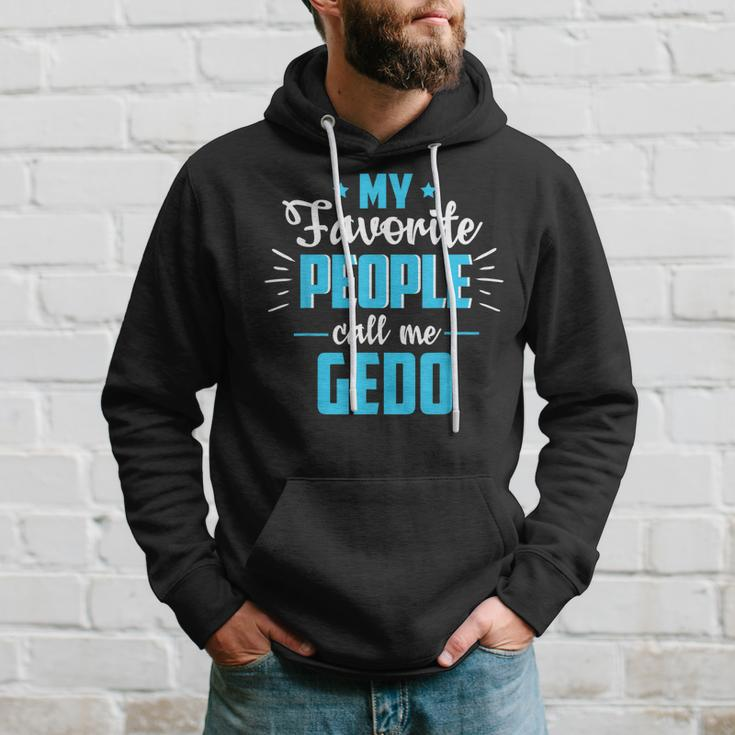 Fathers Day Gifts For Grandpa Favorite People Call Me Gedo Hoodie Gifts for Him