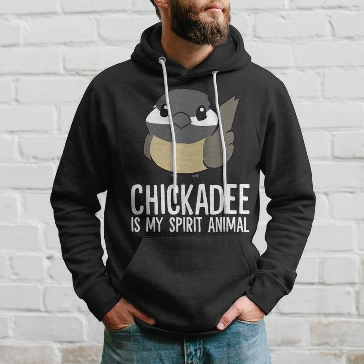 Chickadee Lover Chickadee Is My Spirit Animal Hoodie Gifts for Him