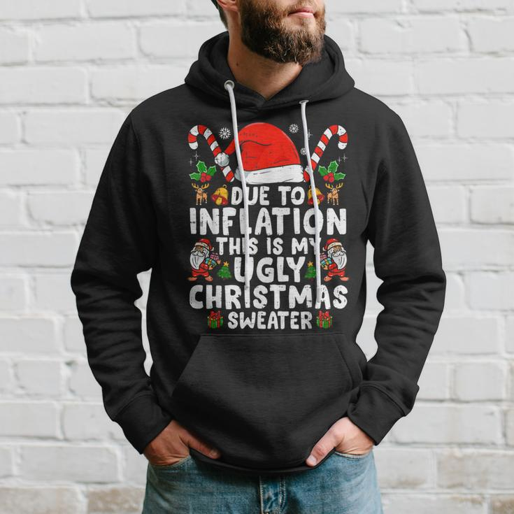 Due To Inflation This Is My Ugly Sweater For Christmas Hoodie Gifts for Him