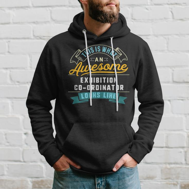 Exhibition Co-Ordinator Awesome Job Occupation Hoodie Gifts for Him