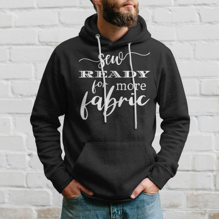 Funny Fabric Sewing Saying Quote For Seamstress Quilters Hoodie Gifts for Him