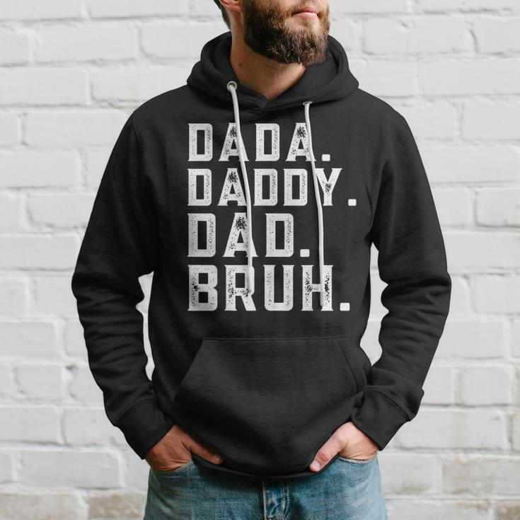 Funny Fathers Day Quote Men Dada Daddy Dad Bruh Fathers Day Hoodie Gifts for Him