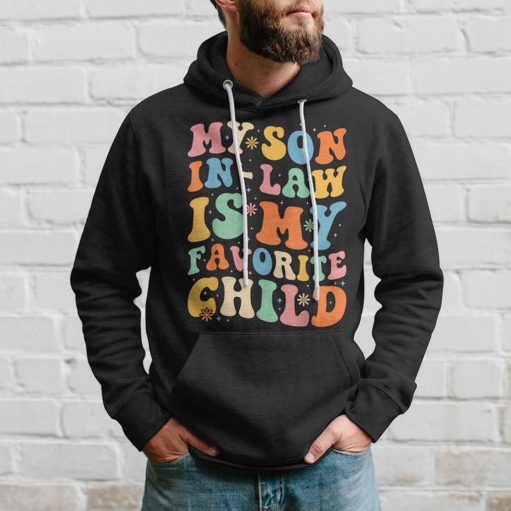 Funny Groovy My Son In Law Is My Favorite Child Son In Law Hoodie Gifts for Him