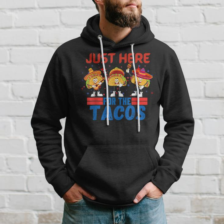 Funny Just Here For The Tacos American 4Th Of July Tacos Funny Gifts Hoodie Gifts for Him