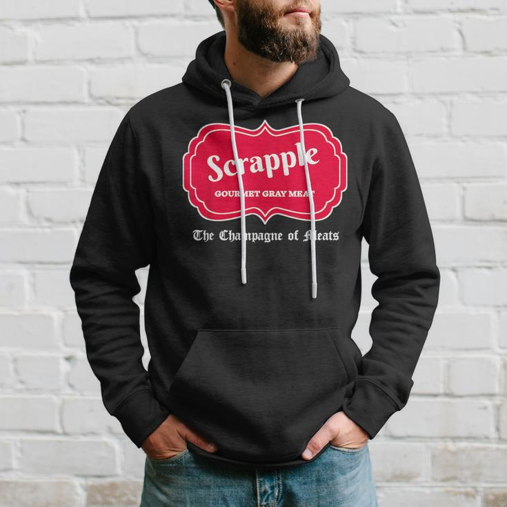 Funny Scrapple Gourmet Gray Meat Champagne Of Meats Pa Joke Hoodie Gifts for Him