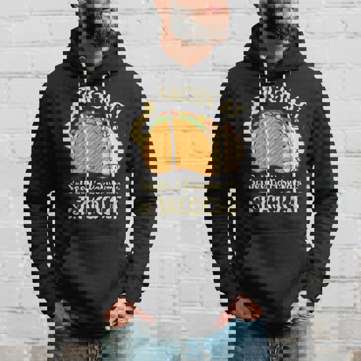 Tacocat Tacocat Spelled Backward Is Tacocat Hoodie Gifts for Him