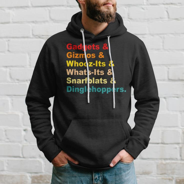 Gadgets & Gizmos & Whooz-Its & Whats-Its Vintage Quote Hoodie Gifts for Him