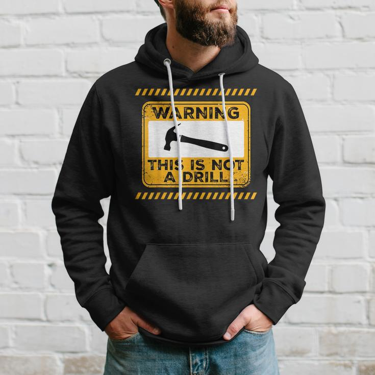 Handyman This Is Not A Drill Funny Men Fathers Day Hoodie Gifts for Him