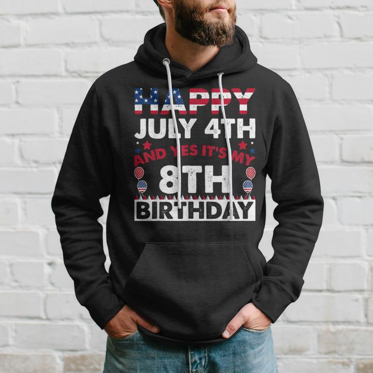 Happy July 4Th And Yes Its My 8Th Birthday Independence Day Hoodie Gifts for Him
