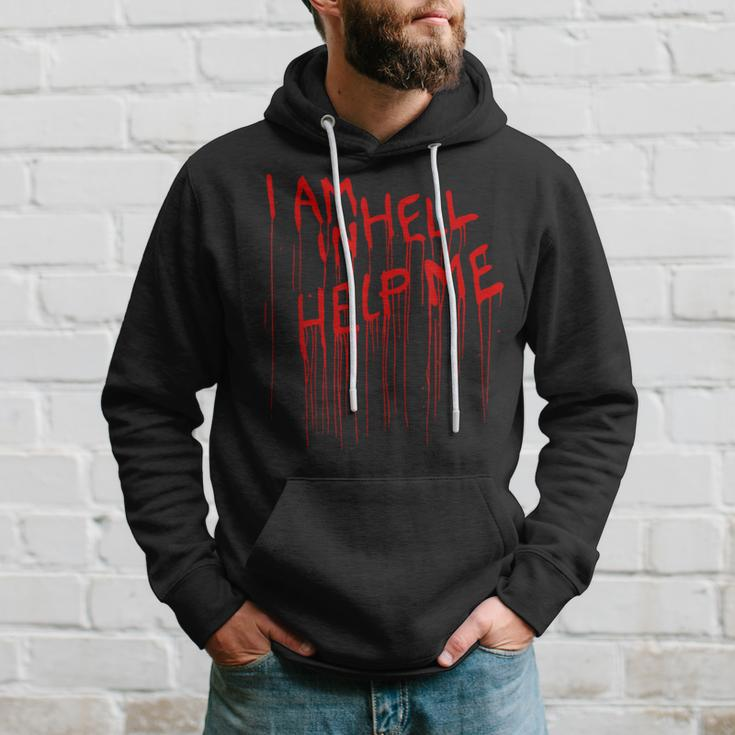 I Am In Hell Help Me From Horror Movie Blood Horror Hoodie Gifts for Him