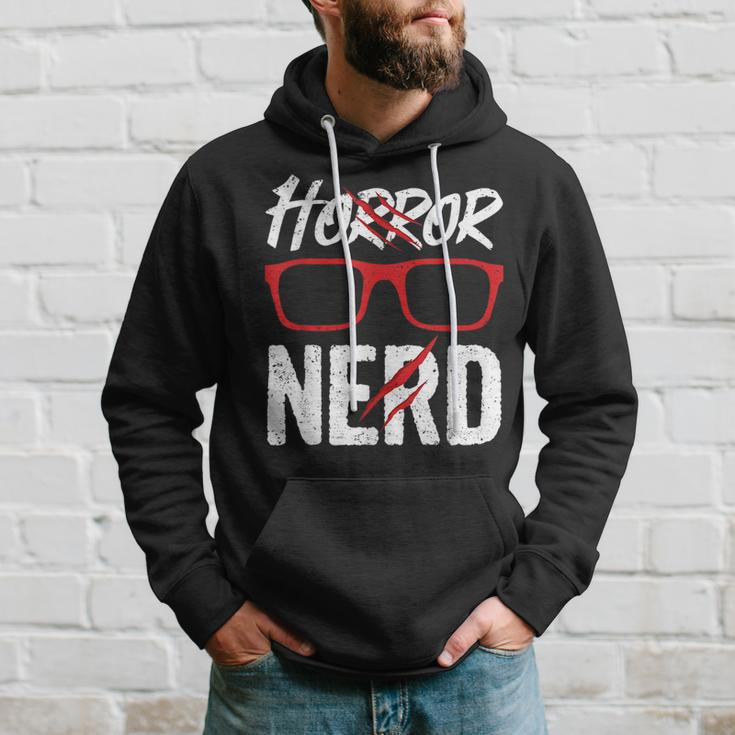 Horror Nerd Quote For A Horror Movie Lover Nerd Hoodie Gifts for Him