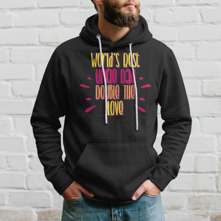 Humorous Worlds Uncle Dad Double The Love Funny Hoodie Gifts for Him