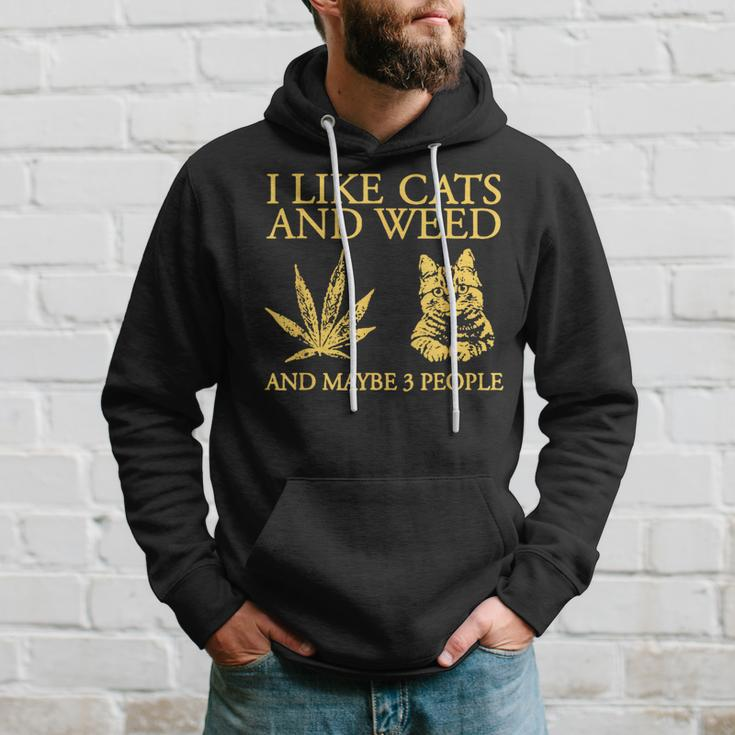I Like Cats And Weed And Maybe 3 People Hoodie Gifts for Him