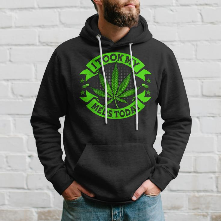 I Took My Meds Today Funny Weed Cannabis Marijuana Hoodie Gifts for Him