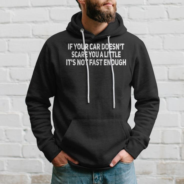 If Your Car Doesnt Scare You Funny Car Auto Mechanic Garage Hoodie Gifts for Him