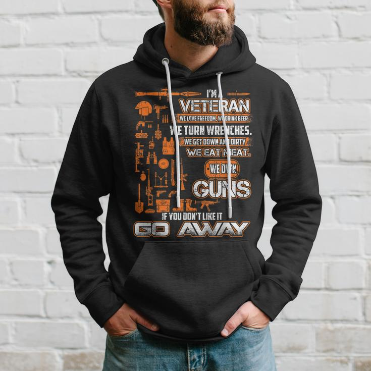 Im A Veteran If You Dont Like It Go Away Veterans Day Hoodie Gifts for Him