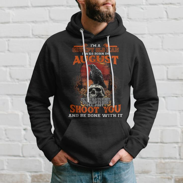Im Grumpy Old Man I Was Born In August Crows Skull Hoodie Gifts for Him
