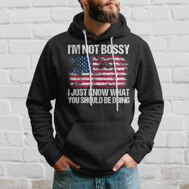I'm Not Bossy I Just Know What You Should Be Doing Hoodie Gifts for Him