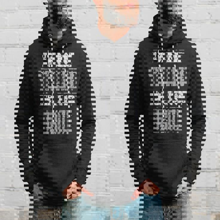 Im Not Yelling Im Just Basque Hoodie Gifts for Him