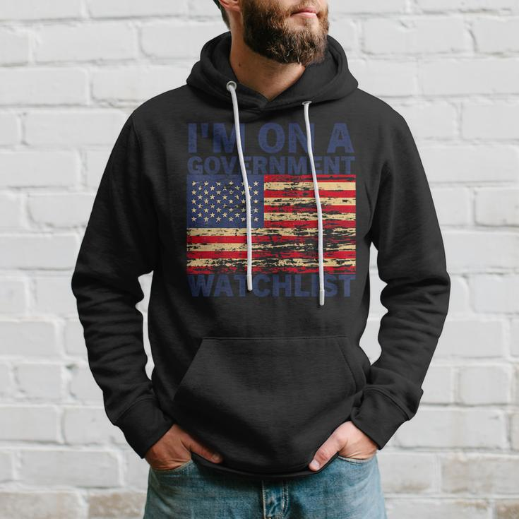 Im On A Government Watchlist Funny American Quotes Hoodie Gifts for Him