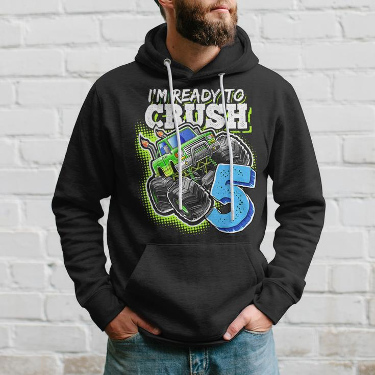 Im Ready To Crush 5 Monster Truck 5Th Birth Boys Hoodie Gifts for Him
