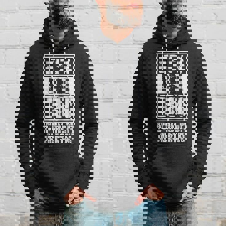 Its A Phil Thing You Wouldnt Understand Hoodie Gifts for Him