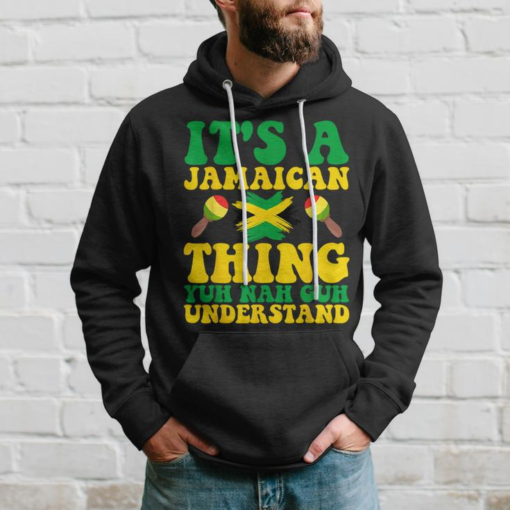 Its A Jamaican Thing Yuh Nah Guh Understand Jamaican Roots Hoodie Gifts for Him